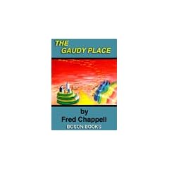 The Gaudy Place
