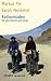  : Radnomaden: Mit dem Fahrrad nach China