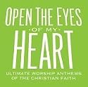 Open the Eyes of My Heart