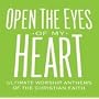 Open the Eyes of My Heart