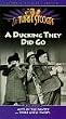 3 Stooges: Ducking They Did Go [VHS]