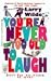 Book You're Never Too Old To Laugh