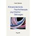 K�rperorientierte Psychotherapie psychischer St�rungen: Ein Leitfaden f�r Forschung und Praxis