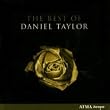 The Best of Daniel Taylor