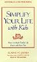 Simplify Your Life With Kids