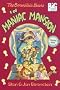 The Berenstain Bears in Maniac Mansion (Big Chapter Books(TM))