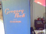 Gregory Peck and the red box enigma: An orginal story featuring Gregory Peck, famous motion picture star as the hero