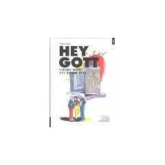 Hey Gott, streich mich aus deinem Buch: Erz�hlungen zur Firmung und Konfirmation