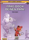 Produkt-Bild: Der kleine Spirou, Carlsen Comics, Bd.7, Frag doch deinen Papa!