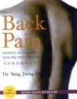 Back Pain Relief: Chinese Qigong for Healing and Prevention