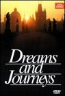 Dreams and Journeys