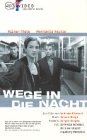 Wege in die Nacht - Hilmar Thate