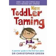 New Toddler Taming: The World's Bestselling Parenting Guide
