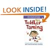New Toddler Taming: The world's bestselling parenting guide fully revised and updated