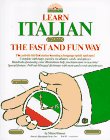 learn italian the fast and fun waywith pull out bilingual dictionary learn the fast  fun way