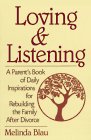 Loving and Listening