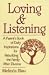 Image of Loving and Listening