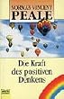 Die Kraft des positiven Denkens