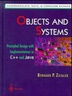 Objects and Systems: Principled Design with Implementations in C++ and Java (Undergraduate Texts in Computer Science)