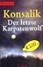Produkt-Bild: Der letzte Karpatenwolf.