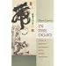 In the Dojo: A Guide to the Rituals and Etiquette of the Japanese Martial Arts