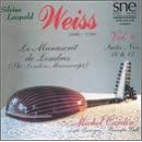 Silvius Leopold Weiss: The London Manuscript, Vol. 6
