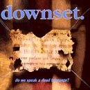  : Do We Speak a Dead Language?