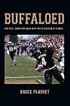 Buffaloed: How Race, Gender and Media Bias Fueled a Season of Scandal
