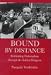 Book Bound by Distance: Rethinking Nationalism Through the Italian Diaspora