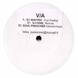 DJ XENTRIX / DIXIE / SOUL PREACHER / FEELING / REMOTE / INTERNAL FREAK