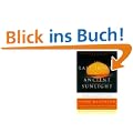 The Last Hours of Ancient Sunlight: Revised and Updated: The Fate of the World and What We Can Do Before It's Too Late