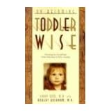 On Becoming Toddlerwise ~ Gary Ezzo