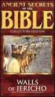 Ancient Secrets of Bible: Walls of Jericho [VHS]