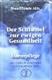 Der Schl�ssel zur ewigen Gesundheit