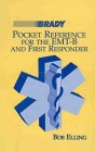 Pocket Reference for the Emt-B and First Responder