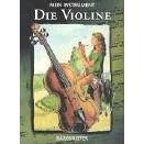 Mein Instrument: Die Violine (Mein Instrument) (Gebundene Ausgabe)