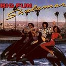 SHALAMAR - Big Fun - Zortam Music