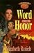 Book Word of Honor (Shadowcreek Chronicles Book 1) (Shadowcreek Chronicles / T. Elizabeth (Tammy Elizabeth) Renich, Vol 1)
