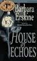 House of Echoes