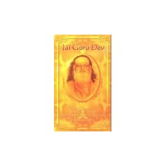 Jai Guru Dev: Eine kleine Biographie Shri Gurudevas, dem Meister von Maharishi Mahesh Yogi. Shri Gurudeva, der Altmeister der Transzendentalen Meditation