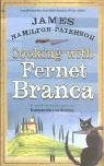 Cooking with Fernet Branca