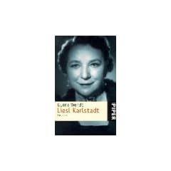Liesl Karlstadt: Ein Leben