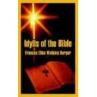 Idylls of the Bible