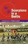 Scorpions in a Bottle: Conflicting Cultures in Northern Ireland (Minority Rights Publications)