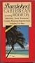Baedeker's Caribbean including Bermuda (Baedeker guides)