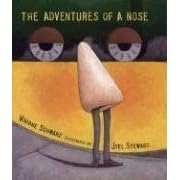 The Adventures of a Nose