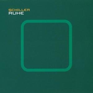 Schiller - RUHE (CHILL-OUT-FASSUNG) Lyrics - Zortam Music