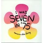 I Was Seven in '75