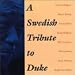 Search : Swedish Tribute to Duke