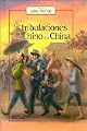 Las Tribulaciones de Un Chino En China